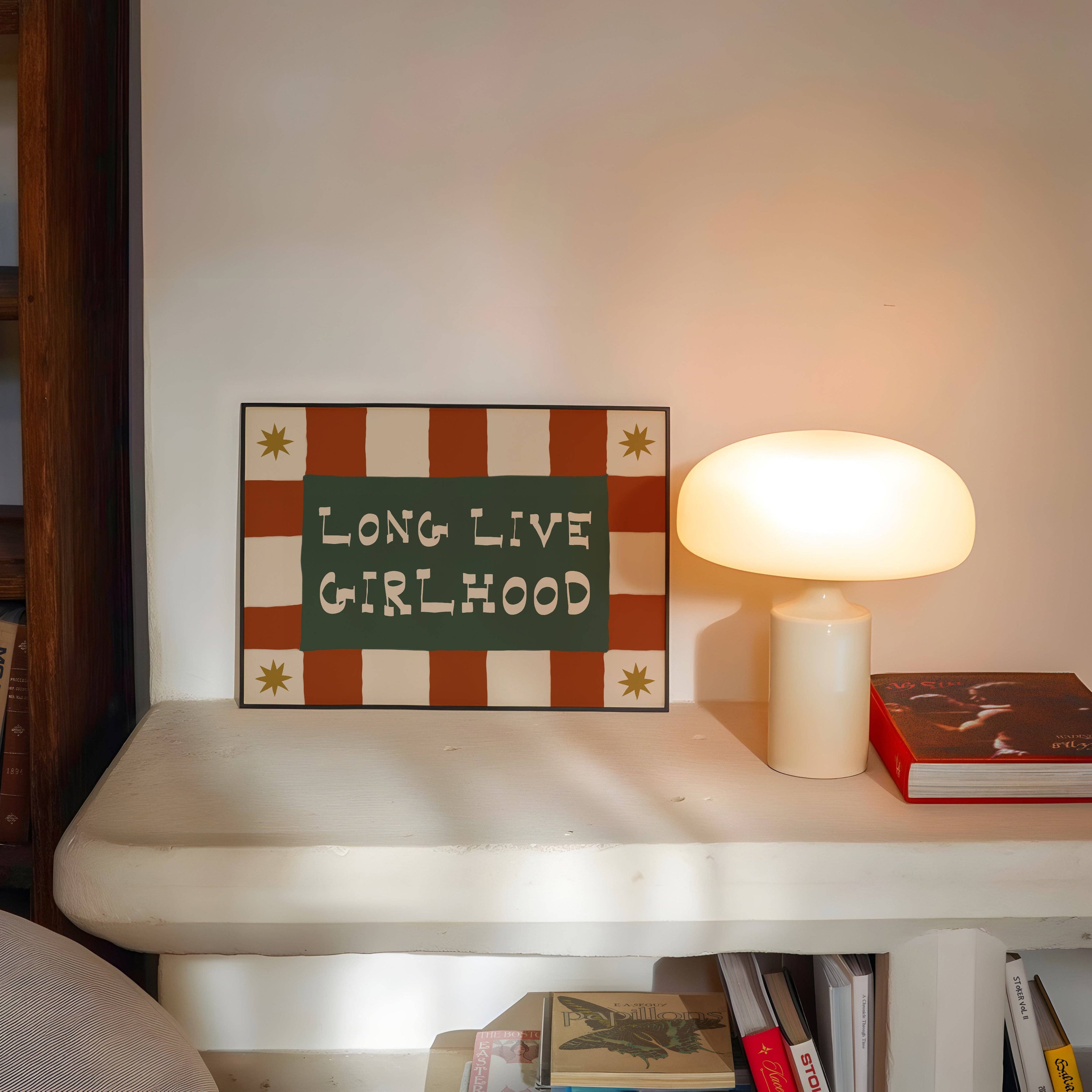 Long Live Girlhood Print